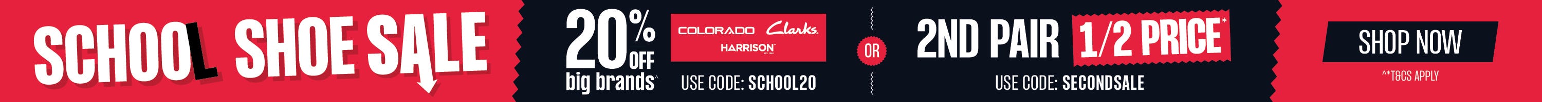 Second Pair Half Price OR 20% Off Big Brands | On full priced items only